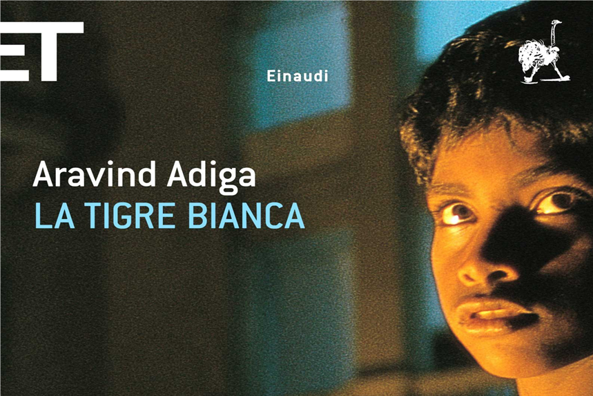 La tigre bianca di Aravind Adiga