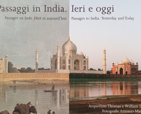 Passaggi in India. Ieri e oggi