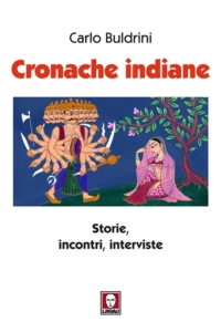 Cronache indiane Storie incontri interviste